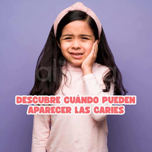 Descubre cuándo pueden aparecer las caries